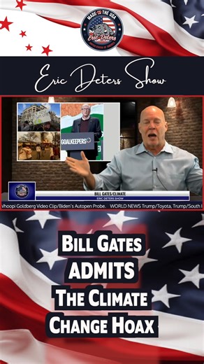 146K views · 7.4K reactions | Bill Gates ADMITS The Climate Change Hoax #BillGates #Hoax #Climate #MAGA | Eric Deters for Kentucky and America | Facebook