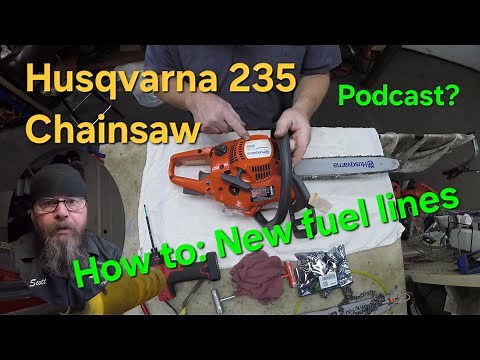 Husqvarna 235 Chainsaw How To: New Fuel Lines