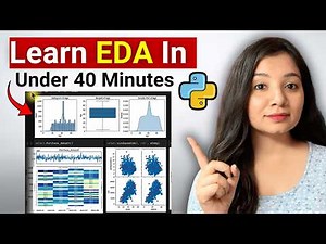 Master Exploratory Data Analysis (EDA) using Python in 40 Minutes 🔥