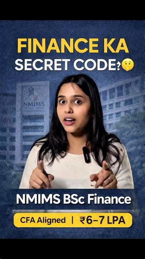Is NMIMS BSc Finance Worth It? CFA Aligned Course Explained. #bscfinance #nmimsmumbai #iit #iim