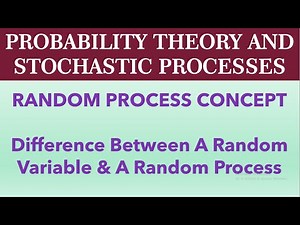 Random Process Introduction With Example # Difference between random variable and random process