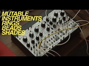 Resonator I [ EURORACK ] Mutable Instruments RINGS   BEADS   SHADES