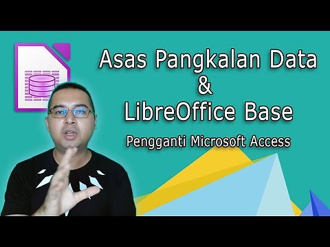 Belajar LibreOffice Base, Asas Pangkalan Data Dan SQL - Alternatif Microsoft Access