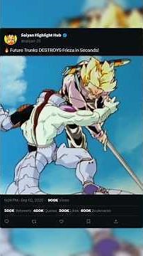 🔥 Future Trunks DESTROYS Frieza in Seconds!