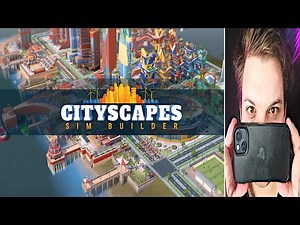 Cityscapes: Sim Builder - Build the best Cities! - Gameplay (iOS/Apple/iPhone)