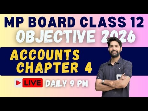 Mp board class 12th Accounts 2026 Board paper All objective chapter 4 - Question bank 2026