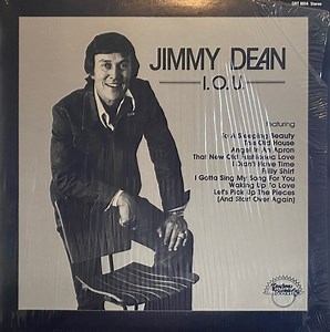 Jimmy Dean - I. O .U.
