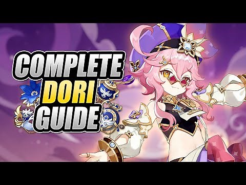 DORI - COMPLETE GUIDE - Optimal Builds, Design Breakdown, Gameplay Showcase | Genshin Impact