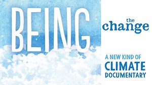 Being the Change: A New Kind of Climate Documentary - Apple TV
