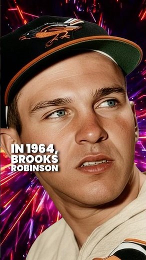 Brooks Robinson’s Incredible 1964 MVP Season