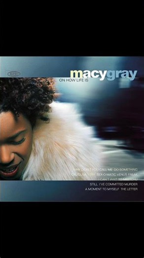 Caligula - Macy Gray - From the 1999 Album - 'On How Life Is'