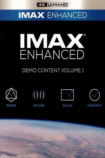 IMAX Enhanced Demo Content Vol. 1 (2019) - Movie