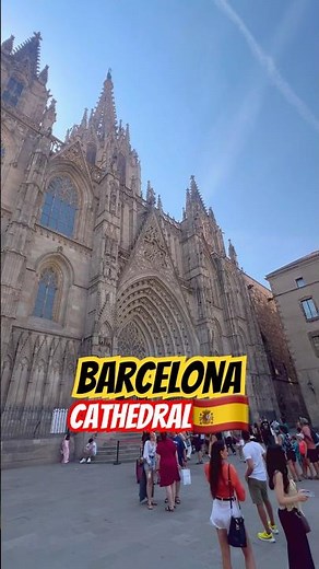 Barcelona Cathedral Spain | Stunning Exterior View