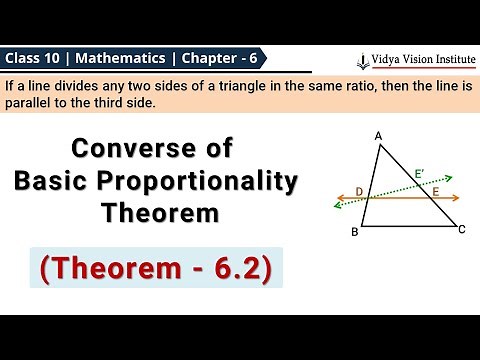 Triangles - Theorem 6.2 🌟Converse of Basic Proportionality Theorem 🌟Class 10 Maths Chapter 6 🌟NCERT🎯