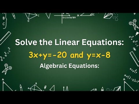 Solve the linear system | How to solve the linear equations | Algebraic equations