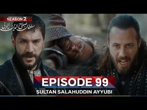 Sultan Salahuddin Ayyubi Season 2 Episode 99 | The Fall of Lord Judas – Shocking Twist 🤯