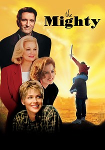 The Mighty - movie: where to watch streaming online