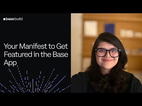 Your Manifest to Get Featured in the Base App