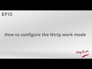 How to configure the Ntrip work mode on EFIX eField