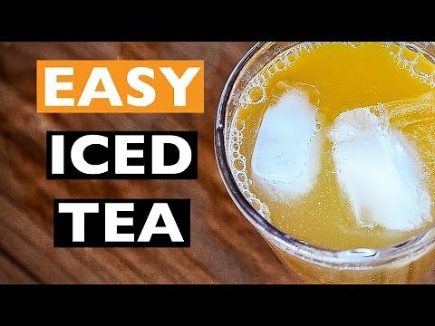EASY Iced Tea Recipe!
