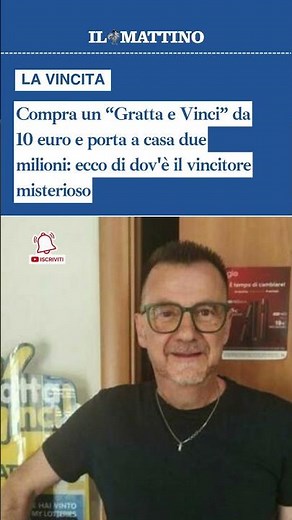 Compra un “Gratta e Vinci” da 10 euro e porta a casa due milioni: ecco di dov'è il vincitore