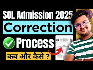 🔥DU SOL 2025 Admission: Correction Process REVEALED!