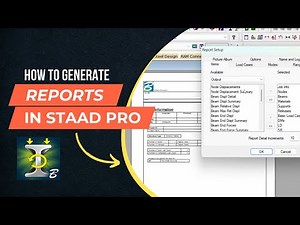 How to Generate Beam Design Report in STAAD Pro | Step-by-Step Guide