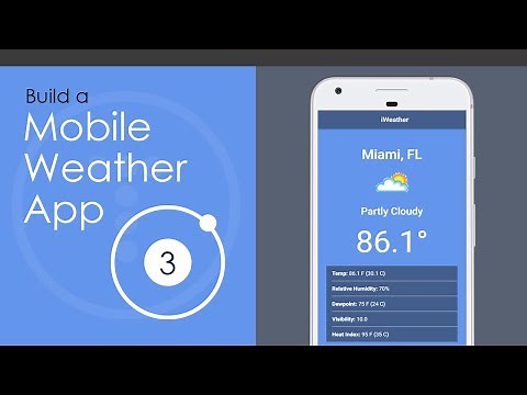 Ionic 3 Mobile Weather App Build