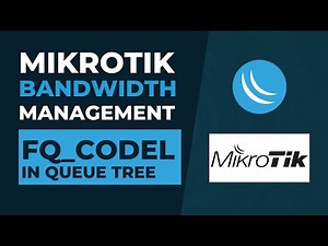 Mikrotik Bandwidth Management - FQ_CODEL in Queue Tree | Mikrotik Tutorial Step by Step