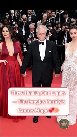 Three Hearts, One Legacy — The Douglas Family’s Cannes Magic 💞✨