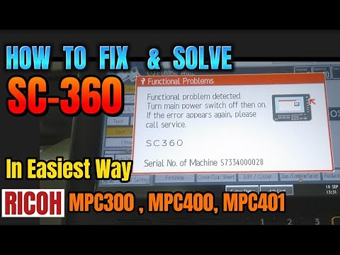 HOW TO FIX & SOLVE ERROR SC360 || RICOH MPC300, MPC400, MPC401 || EASY WAY || NOT REPLACE ANY PARTS