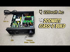 How to Build a 220V AC 100W+100W Stereo Amplifier Using Dual TPA3116D2 Gold-A542 Class D Amplifier