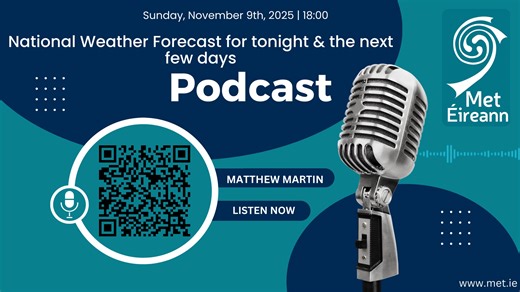 🎙️Hear the latest National Forecast with Matthew Martin for tonight and the coming days Listen now⬇️ | Met Éireann