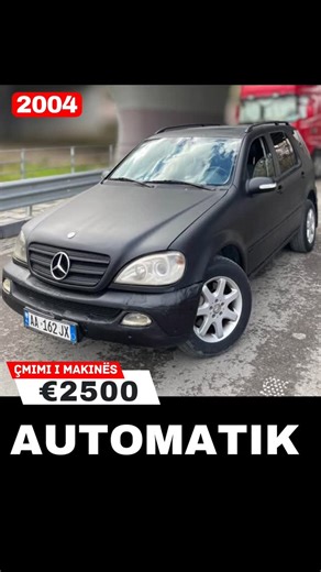 Makina.Info on Instagram: "🔷 Mercedes ML 270 CDI 2004 🔷 ☎️ Numri i pronarit në 💬 komentin e parë ✅ 📅 Viti: 2004 ⚙️ Motorri: 2.7 CDI Naftë 🔁 Kambio: Automatic 📍 Qyteti: #Tirane 💰 Çmimi: 2,500 Euro Përshkrimi: Mercedes ML 270 CDI, viti 2004, në gjendje shumë të mirë pune. Motori 2.7 CDI naftë, ekonomik dhe i qetë, me kambio automatike origjinale. Makina është gati për çdo lloj prove dhe e mirëmbajtur rregullisht. Letrat janë të gjitha të paguara për 1 vit, duke e bërë menjëherë të gatshme p
