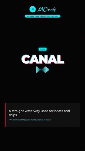 Learn English: What is Canal? | Vocabulary Shorts
