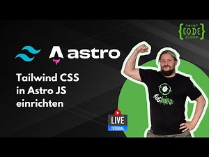 Tailwind CSS in Astro JS in Minuten einrichten