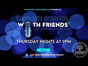 Sabbath School w/ Friends LIVE | 2026 Q2 Lesson 2: To Know God