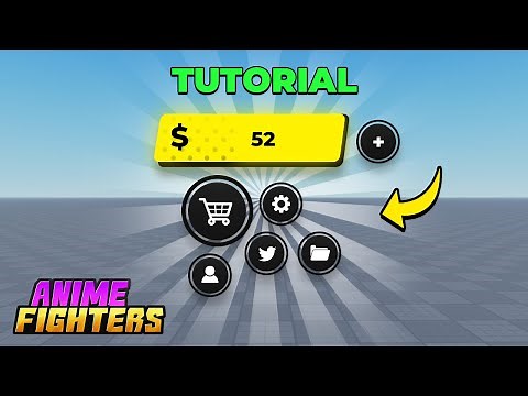 How To Make Anime Fighters GUI Tutorial - Buttons (Roblox)