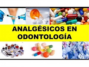 "ANALGESICS IN DENTISTRY"