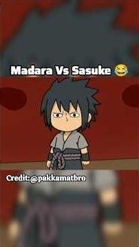 Madara Vs Sasuke 😂 | Naruto Parody #shorts #madara #memes