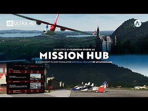 FSS | Mission Hub | Microsoft Flight Simulator [Official Trailer]