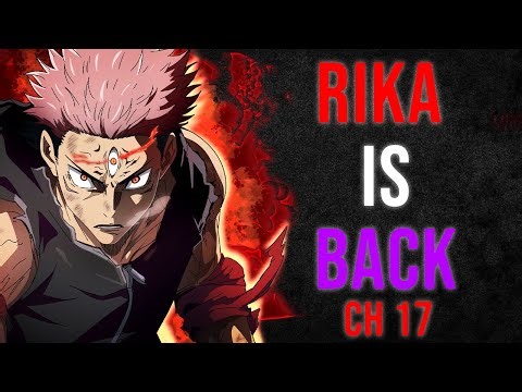 RIKA IS FINNALY BACK! But.. Yuji Gave Yuta's SON DEPRESSION? - JJK MODULO Chapter 17 Live Stream