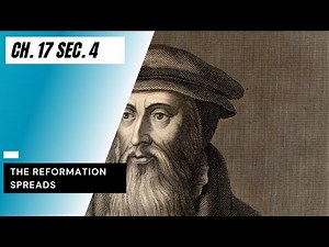The Spread of the Protestant Reformation and the Catholic Counter Reformation Chapter17Section4