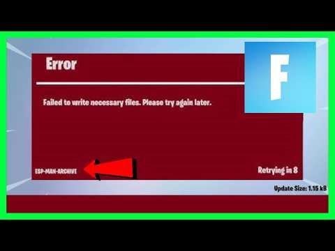 Fix Fortnite Failed to Write Necessary Files ESP-MAN-Archive