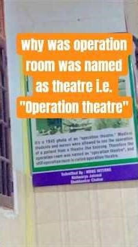 why was operation room was named as"Operation theatre"#theater #operationtheater #hospital #mbbs