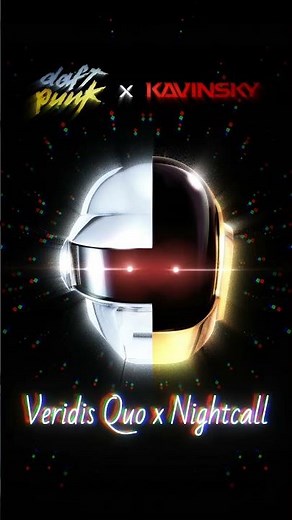 Veridis Quo x Nightcall (Daft Punk & Kavinsky Mashup) 👇 Full Mashup