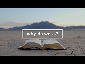 Why Do We Baptize?