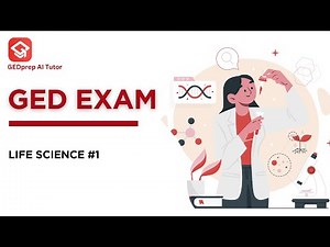 GED® Practice Test 2025 #5 - Life Science | GEDprep AI Tutor