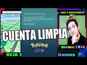 dejar tu cuenta limpia. como funcionan los baneos en pokemon go y como evitarlos| TUTORIAL POKEMONGO