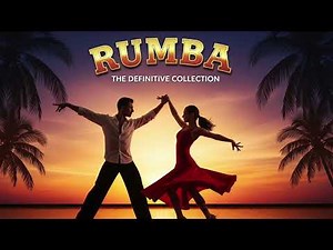 Rumba | Romantic Latin Ballroom Dance Music